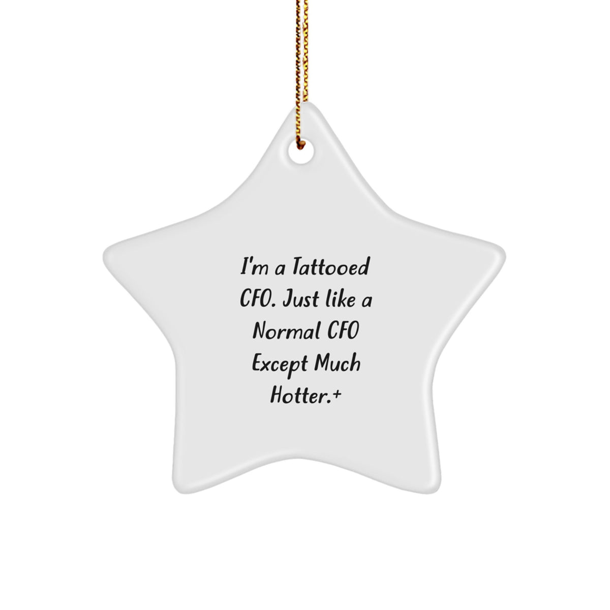 Christmas Gift Tattooed Cfo Star Ornament - A Hotter Cfo Present for Her - Image 1