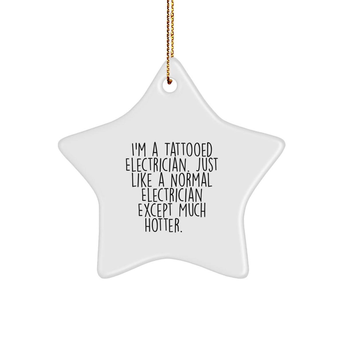 Christmas Gift Tattooed Electrician Star Ornament - A Surprise for Teens - Image 1