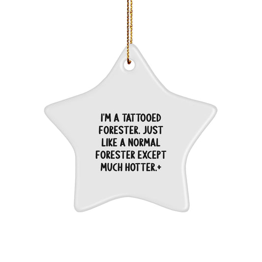 Christmas Gift Tattooed Forester Star Ornament for Family - A Treasure - Image 1