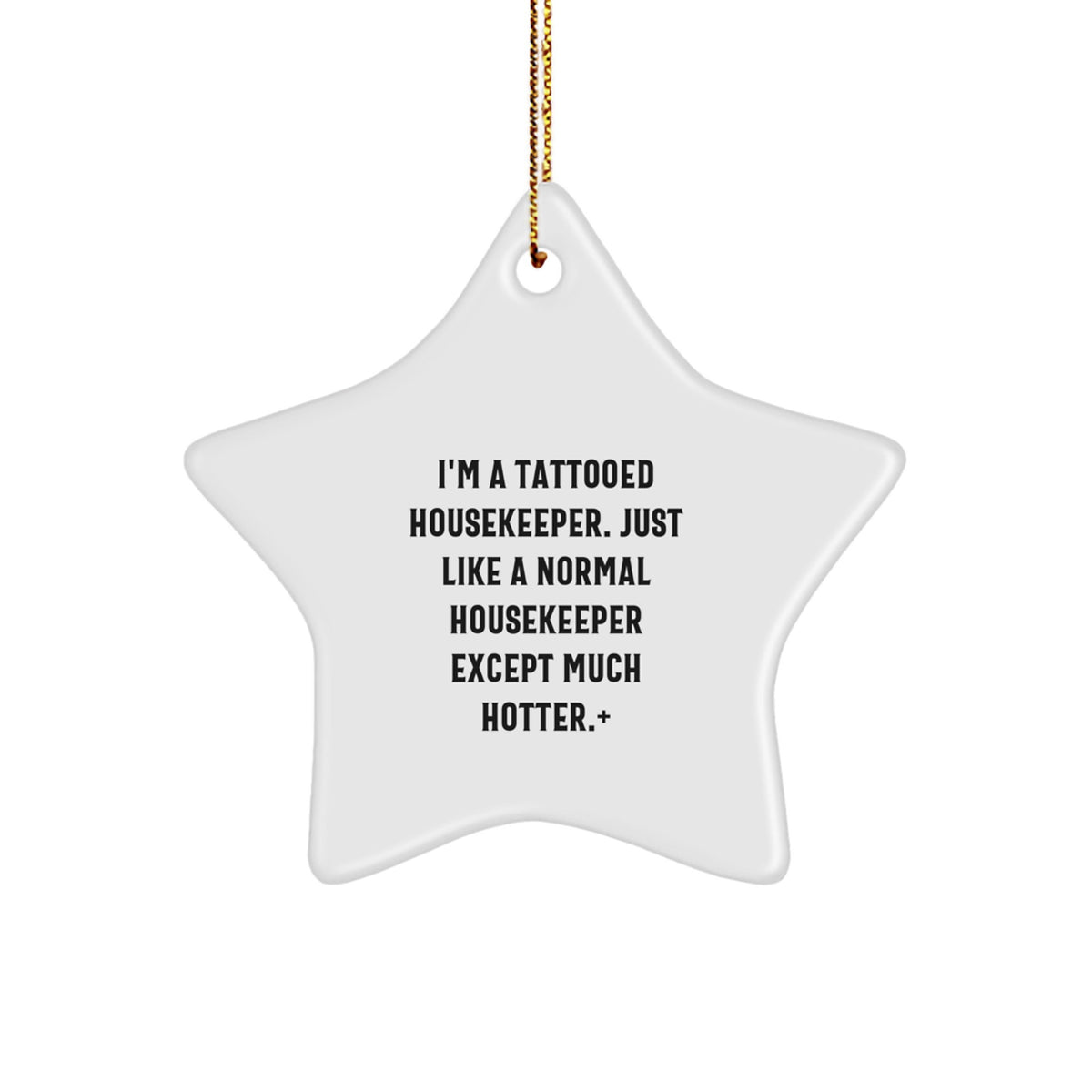 Christmas Ornament Gift for Coworkers A Tattooed Housekeeper Idea - Image 1