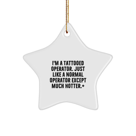 Christmas Ornament Gift for Family A Treasure - Tattooed Operator - Image 1