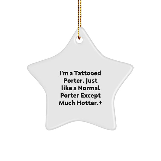 Christmas Gift for Her Porter Star Ornament Present Bold Humor - Image 1