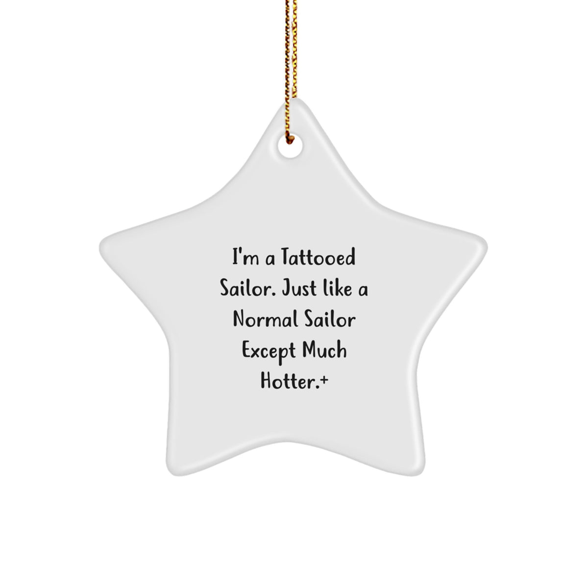 Witty Christmas Ornament Gift for Friends - Tattooed Sailor Novelty Star - Image 1
