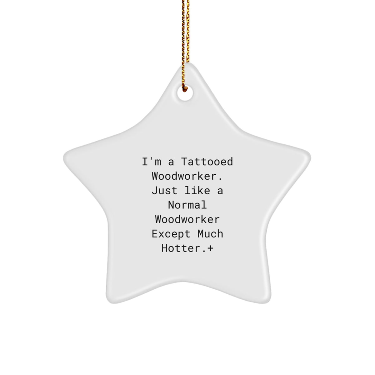 Christmas Unique Gift for Her Tattooed Woodworker Star Ornament Present - Image 1
