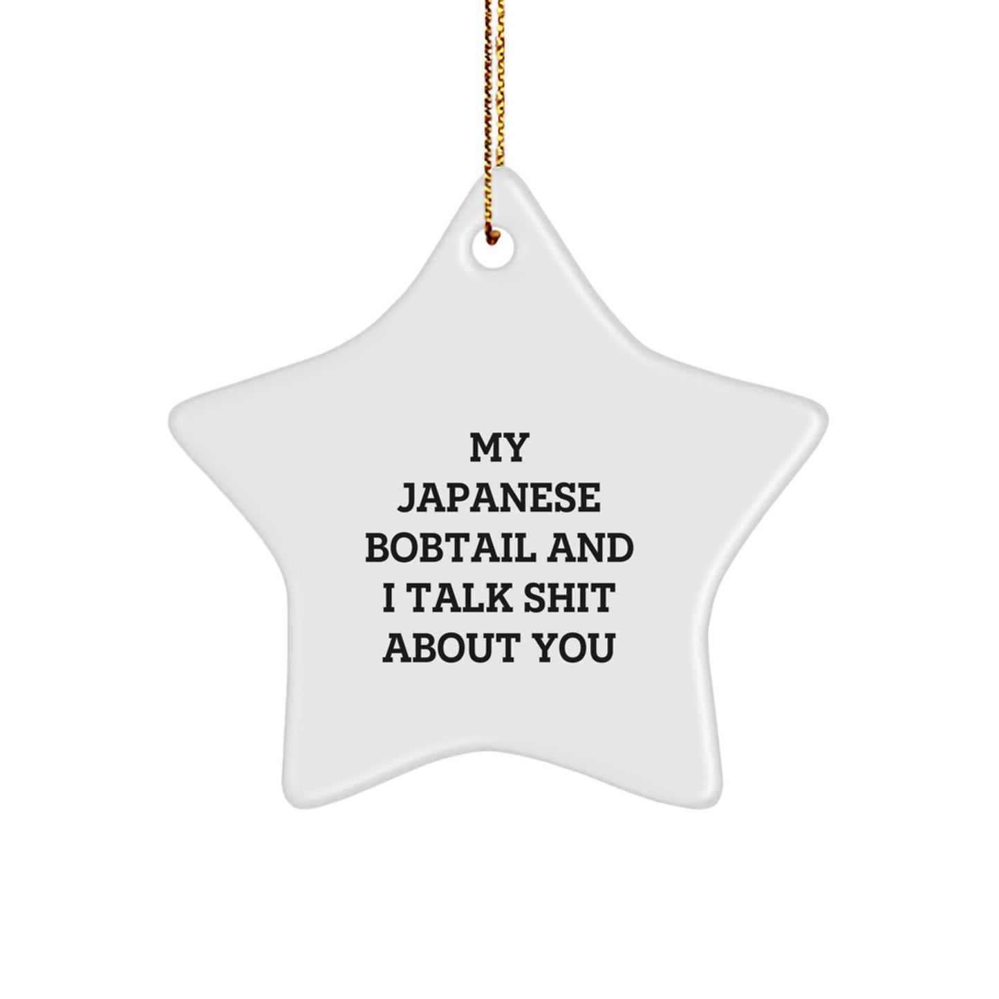Japanese Bobtail Cat Lover's Funny Star Ornament, Gifts from Men to Japanese Bobtail Cat Friends, Unique Christmas Unique Gifts for Cat Enthusiasts, Star Ornament Decoration - Image 1