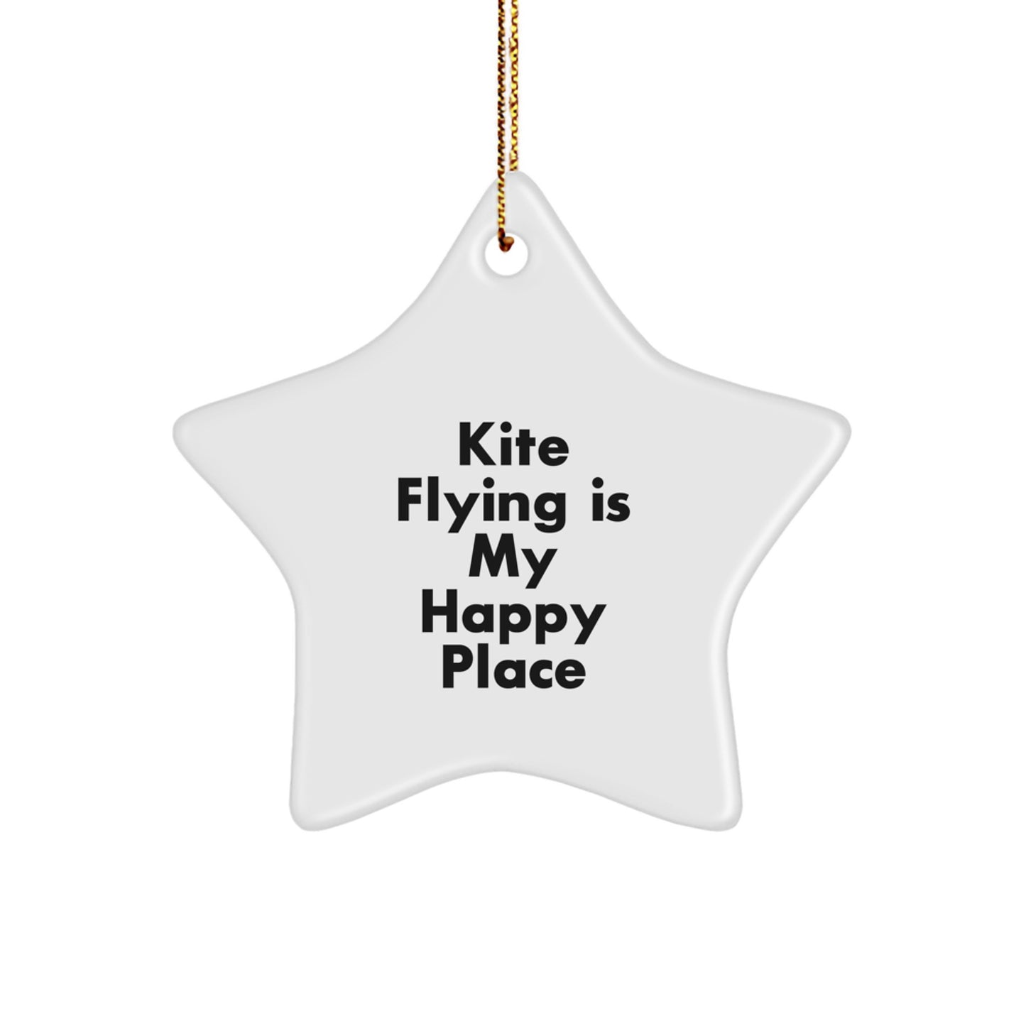 Kite Flying Inspirational Gifts from Friends and Family for Kite Flying Enthusiasts, Star Ornament Christmas Unique Decorations, 'Kite Flying Is My Happy Place' - Image 1