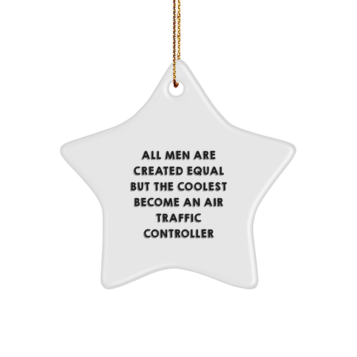 Unique Air Traffic Controller Star Ornament Gift for Men from Friends at Christmas - Image 1