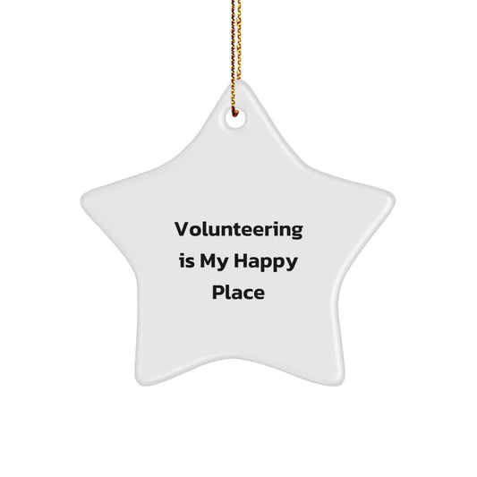 Inspiring Gifts from Friends for Volunteers - 'Volunteering Is My Happy Place' Star Ornament for Christmas - Image 1