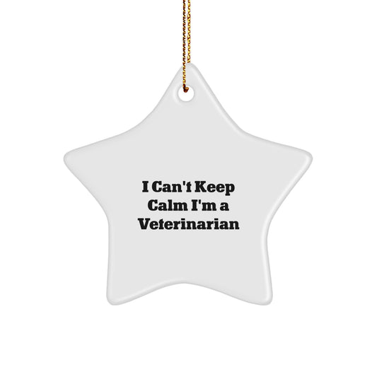 Funny Veterinarian Gifts for Women, Christmas Unique Gifts from Friends, Star Ornament I Can't Keep Calm I'm A Veterinarian - Image 1