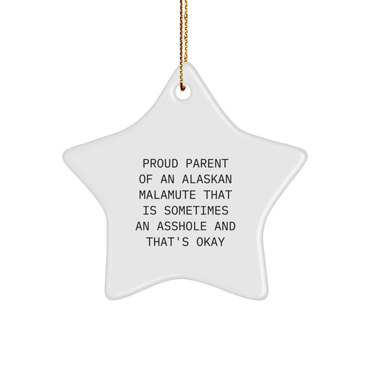 Funny Alaskan Malamute Dog Gifts, Christmas Unique Gifts for Men, Women, or Friends, Star Ornament from Proud Parent - Image 1