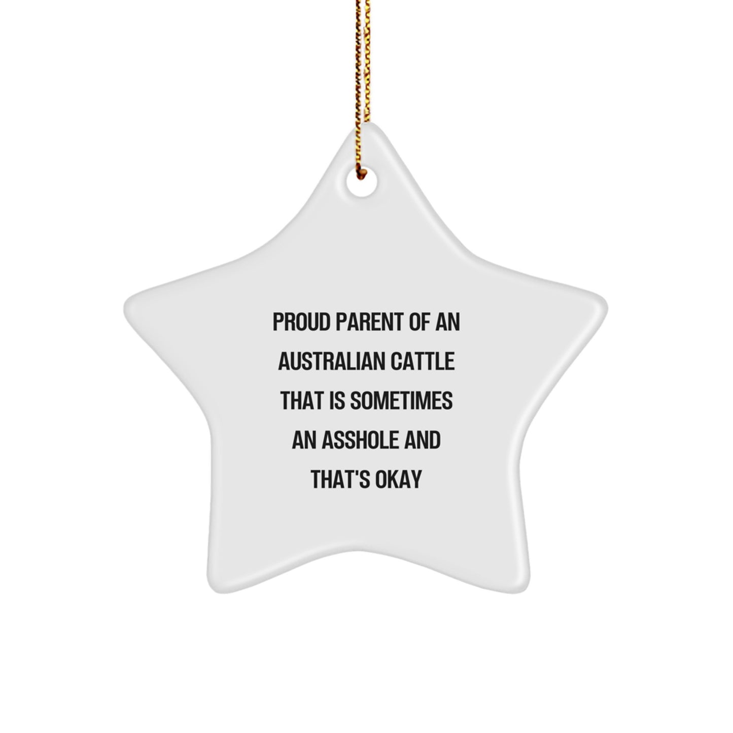 Funny Australian Cattle Dog Star Ornament for Christmas Unique Gifts from Proud Parents - Image 1
