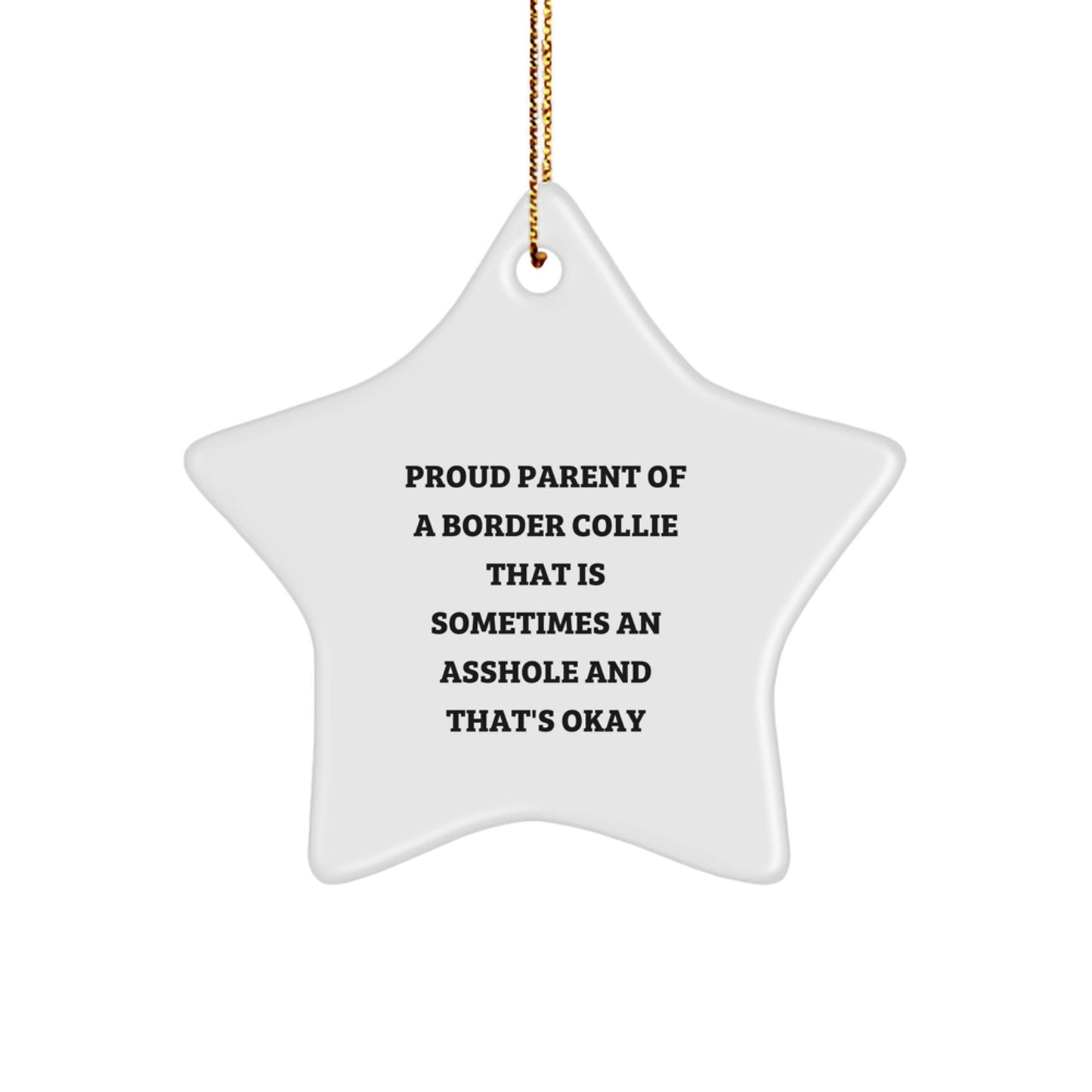 Funny Border Collie Dog Star Ornament Gifts for Men or Women from Proud Parents - Christmas Unique Presents - Image 1