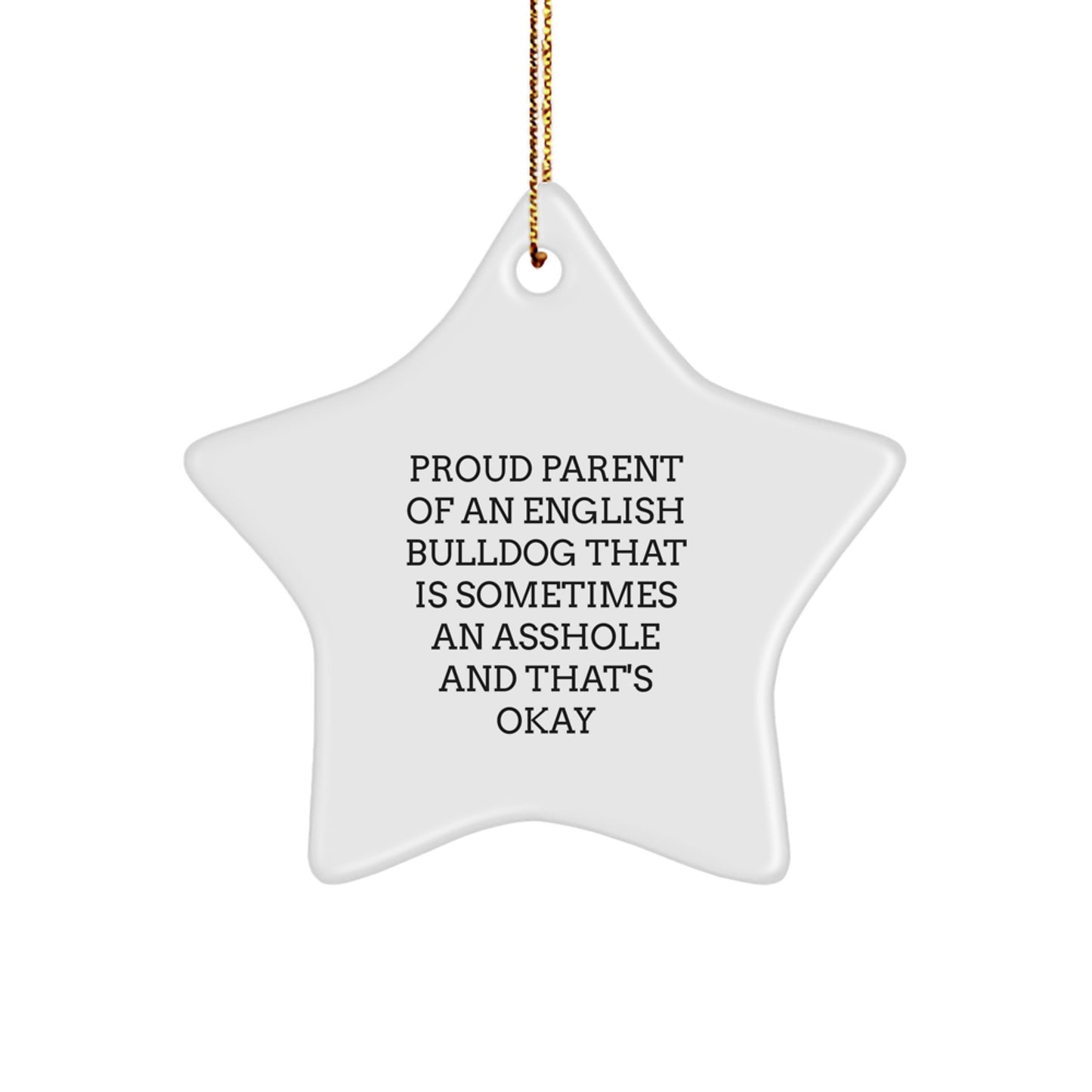 Funny English Bulldog Mom Dad Gifts from Family Unique Star Ornaments for Christmas - Image 1