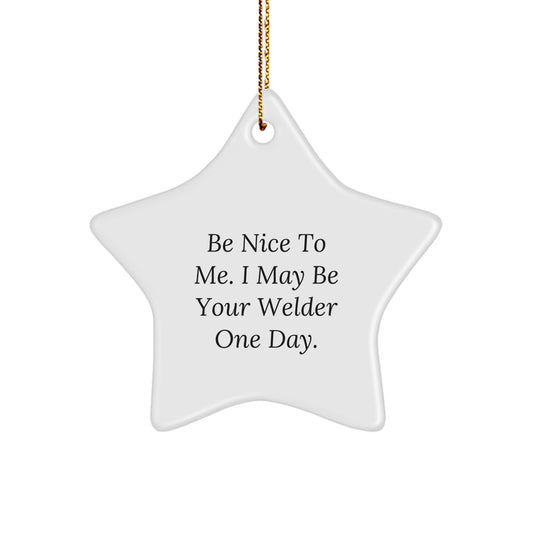 Funny Welder Gifts from Men to Friends - Star Ornament for Christmas Unique - Image 1