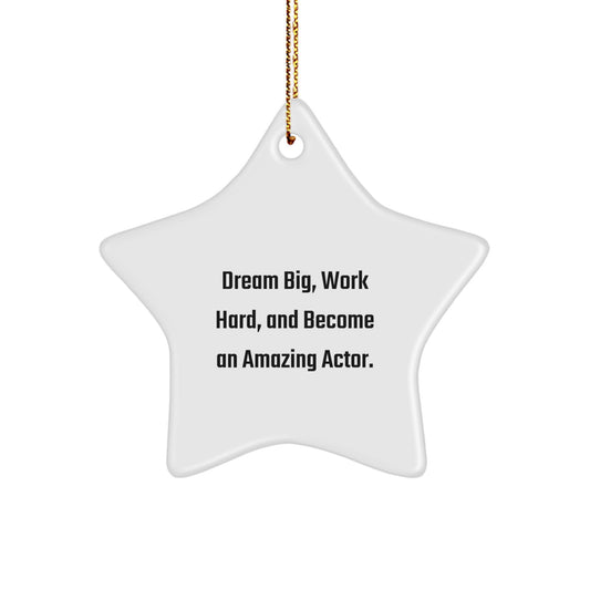 Funny Actor Gifts from Friends for Women - Star Ornament with Dream Big Quote, Christmas Unique Decoration - Image 1
