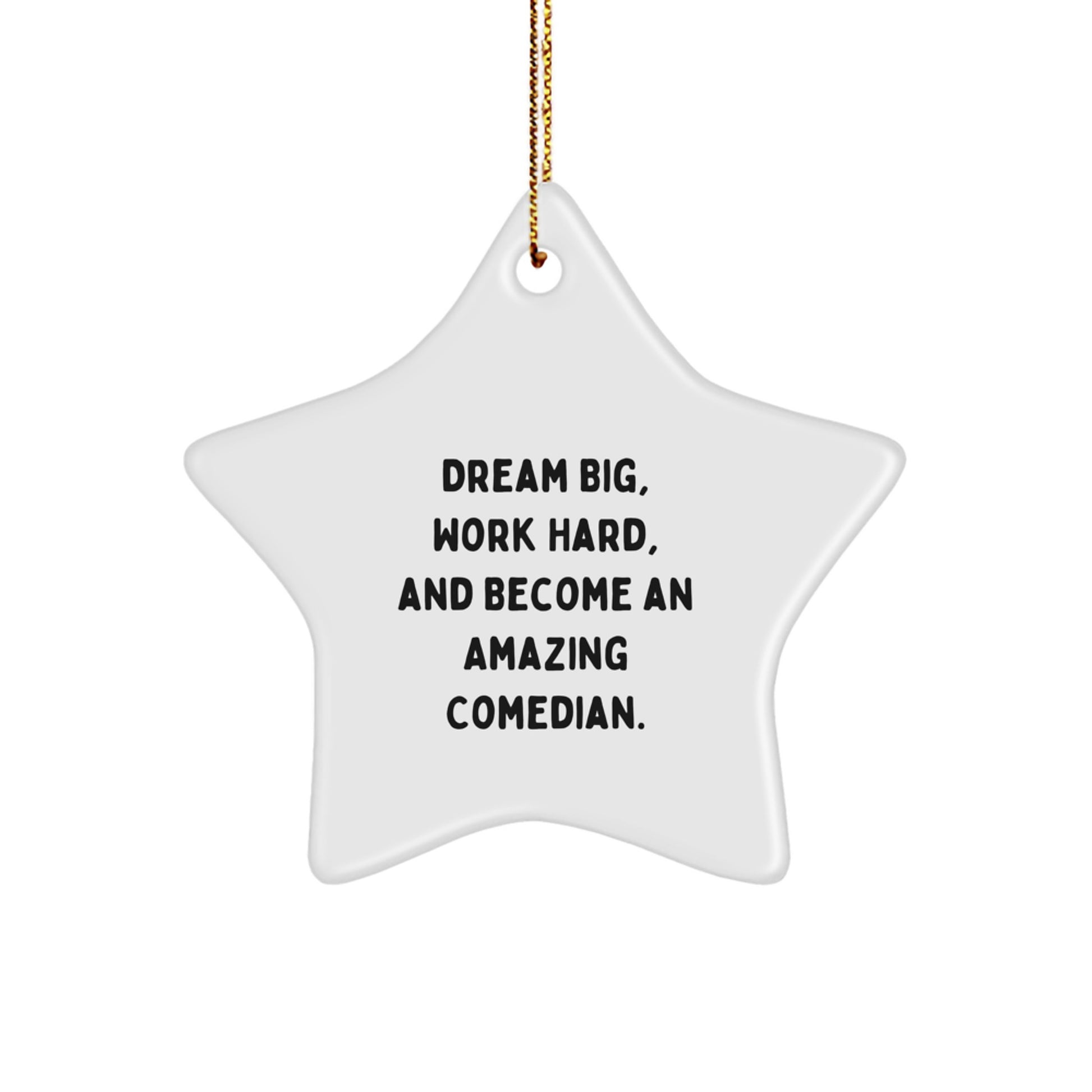 Funny Comedian Star Ornament Gifts from Friends and Family for Comedian at Christmas Time - Image 1
