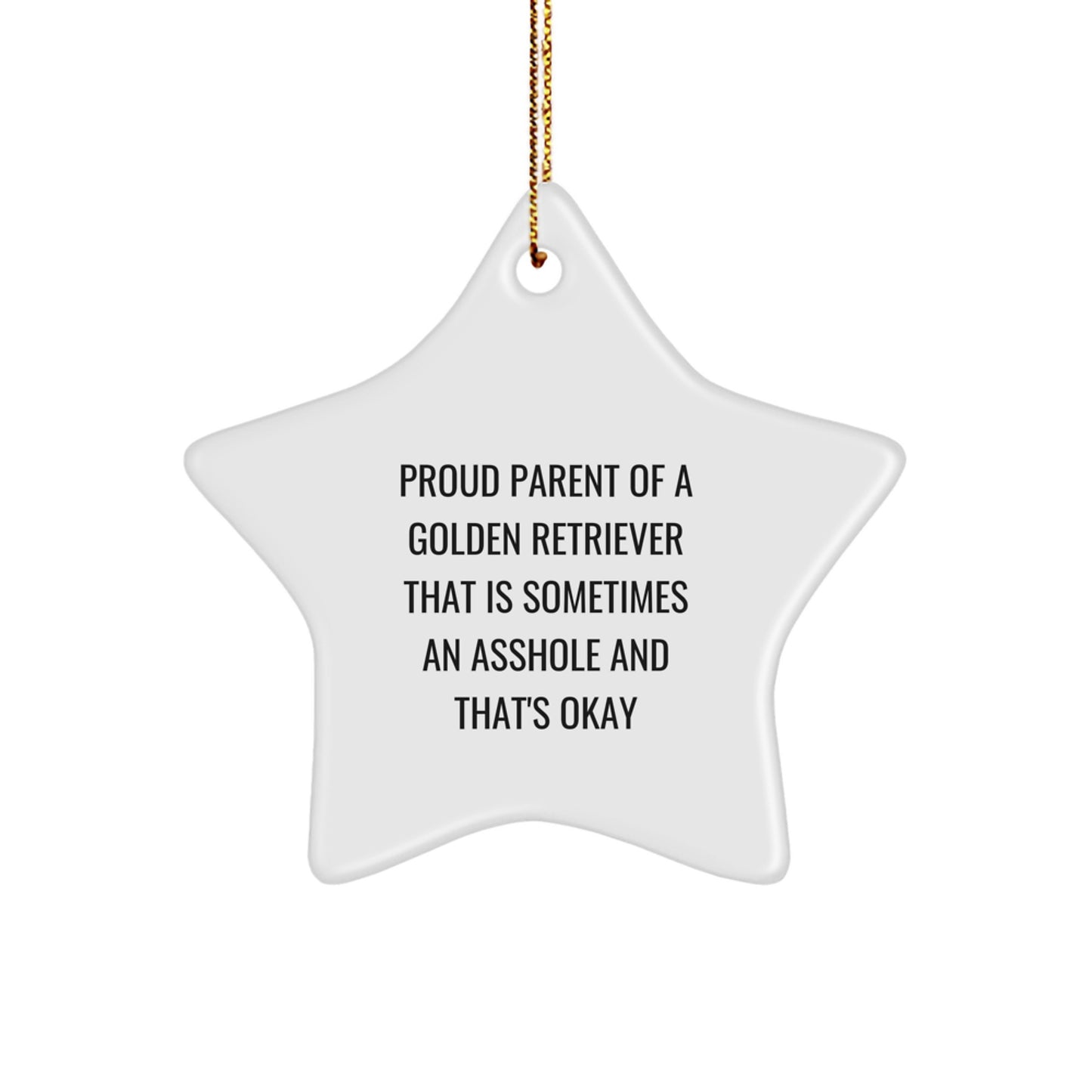 Golden Retriever Dog Lover's Funny Christmas Star Ornament, Gifts from Men to Family, Proud Parent of a Golden Retriever - Image 1