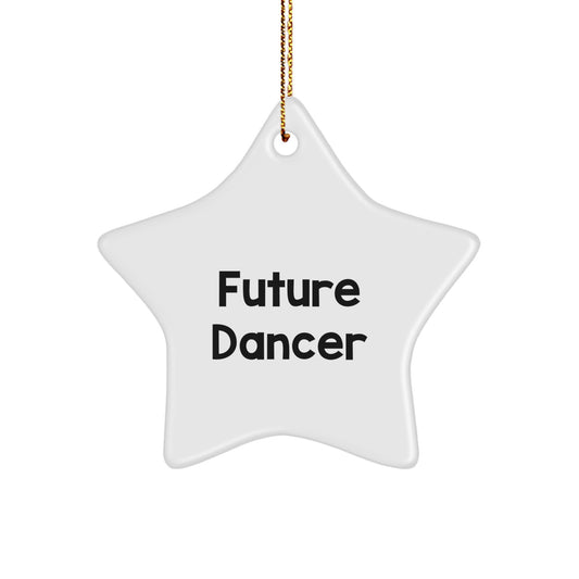 Funny Dancer Gifts from Family to Future Dancer Star Ornament, Gifts for Dancer, Christmas Unique Decorations - Image 1