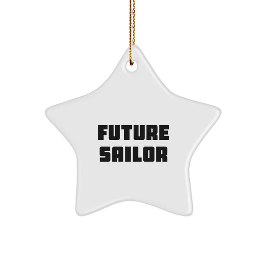 Funny Sailor Gifts from Friends for Future Sailors - Inspirational Star Ornament for Christmas - Image 1