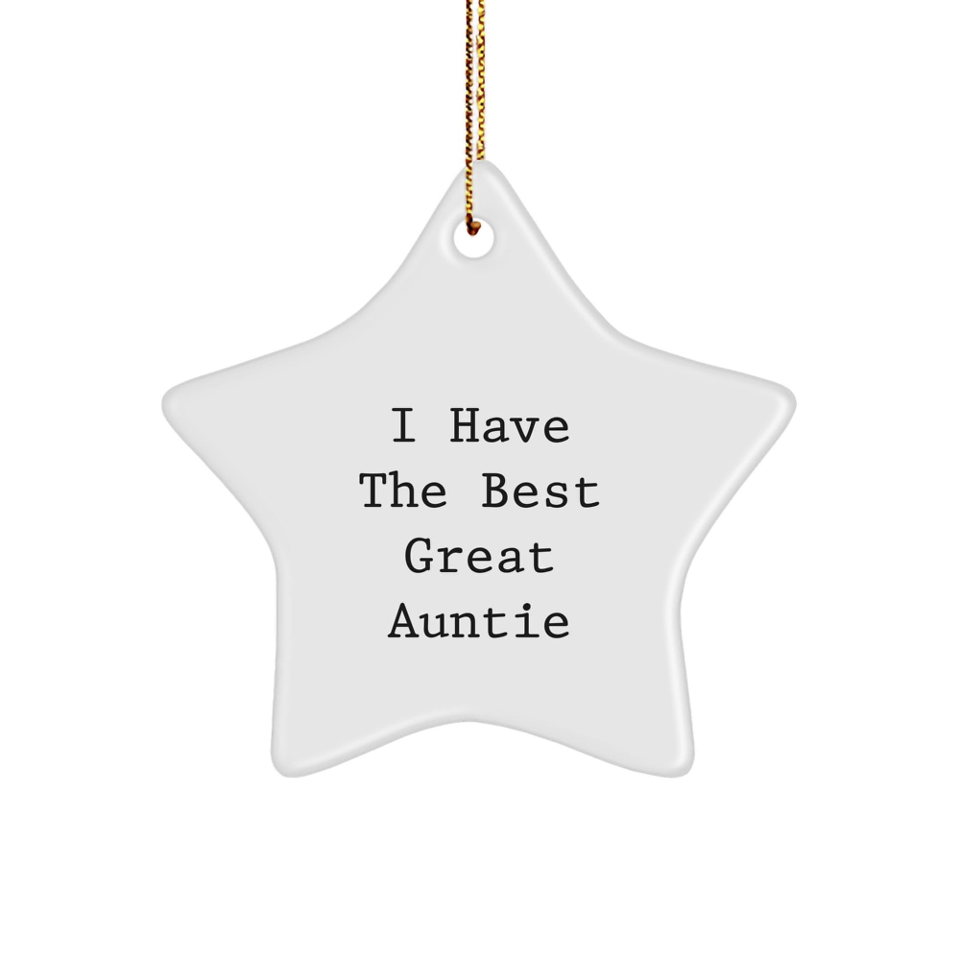 Funny Auntie Gifts, 'I Have The Best Great Auntie' Star Ornament, Christmas Unique Gifts for Auntie from Family - Image 1