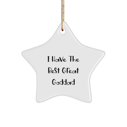 Funny Goddad Gifts from Men to Men - I Have The Best Great Goddad Star Ornament for Christmas - Image 1
