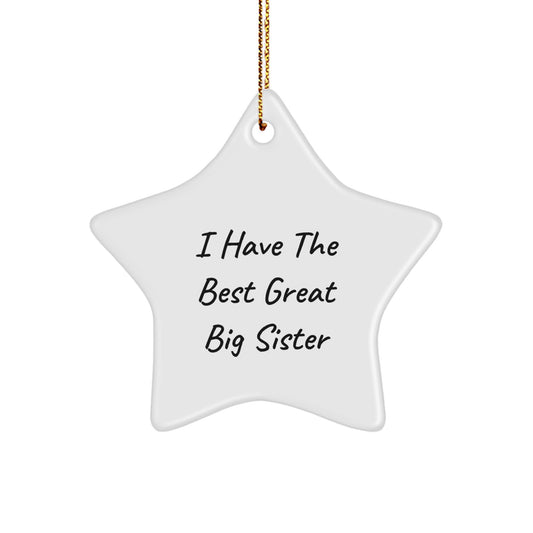Funny Big Sister Inspiration Star Ornament Gifts for Her from Family - Image 1