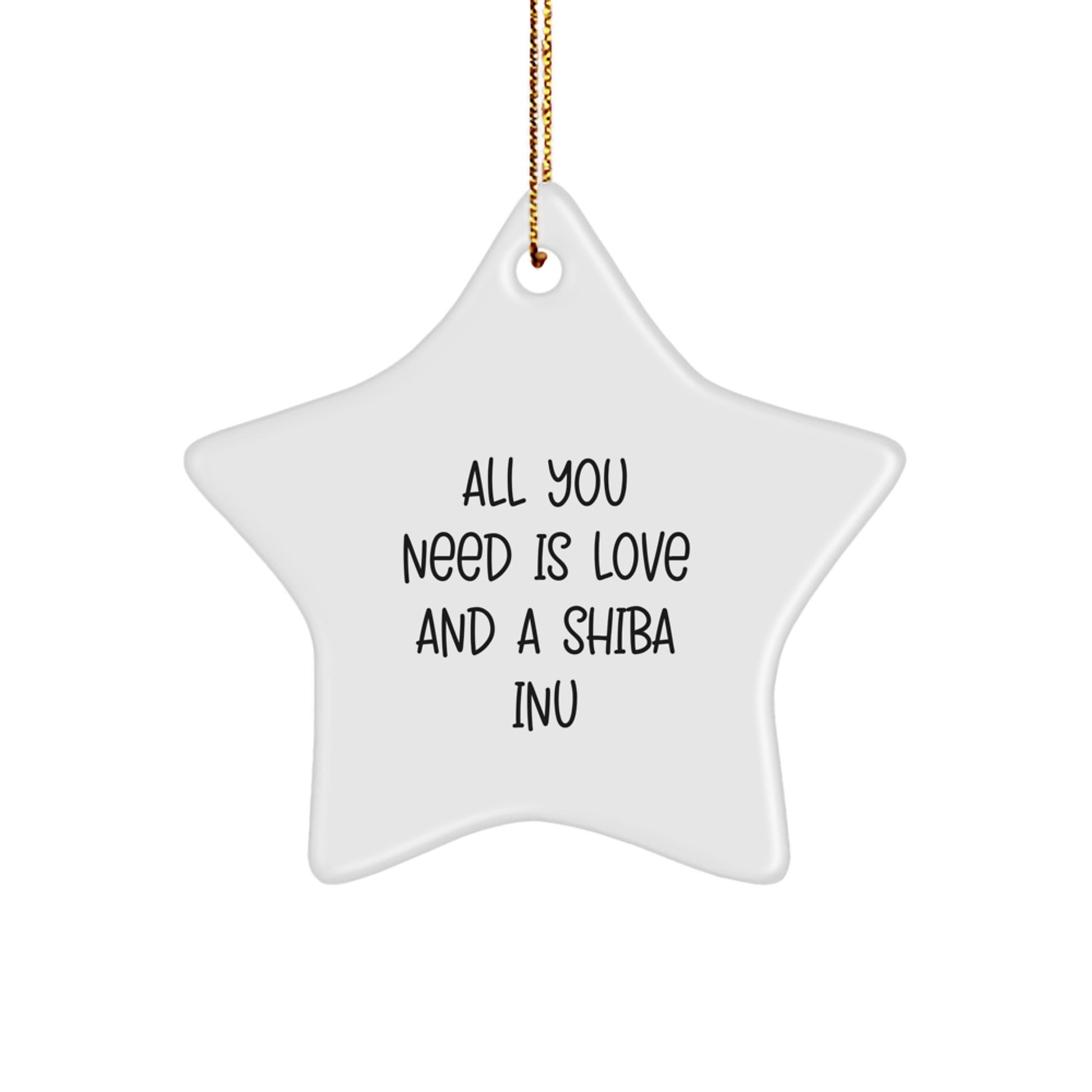 Funny Shiba Inu Dog Decorations Gifts, All You Need Is Love And A Shiba Inu Christmas Star Ornament for Shiba Inu Dog Lovers Gifts from Friends Family - Image 1
