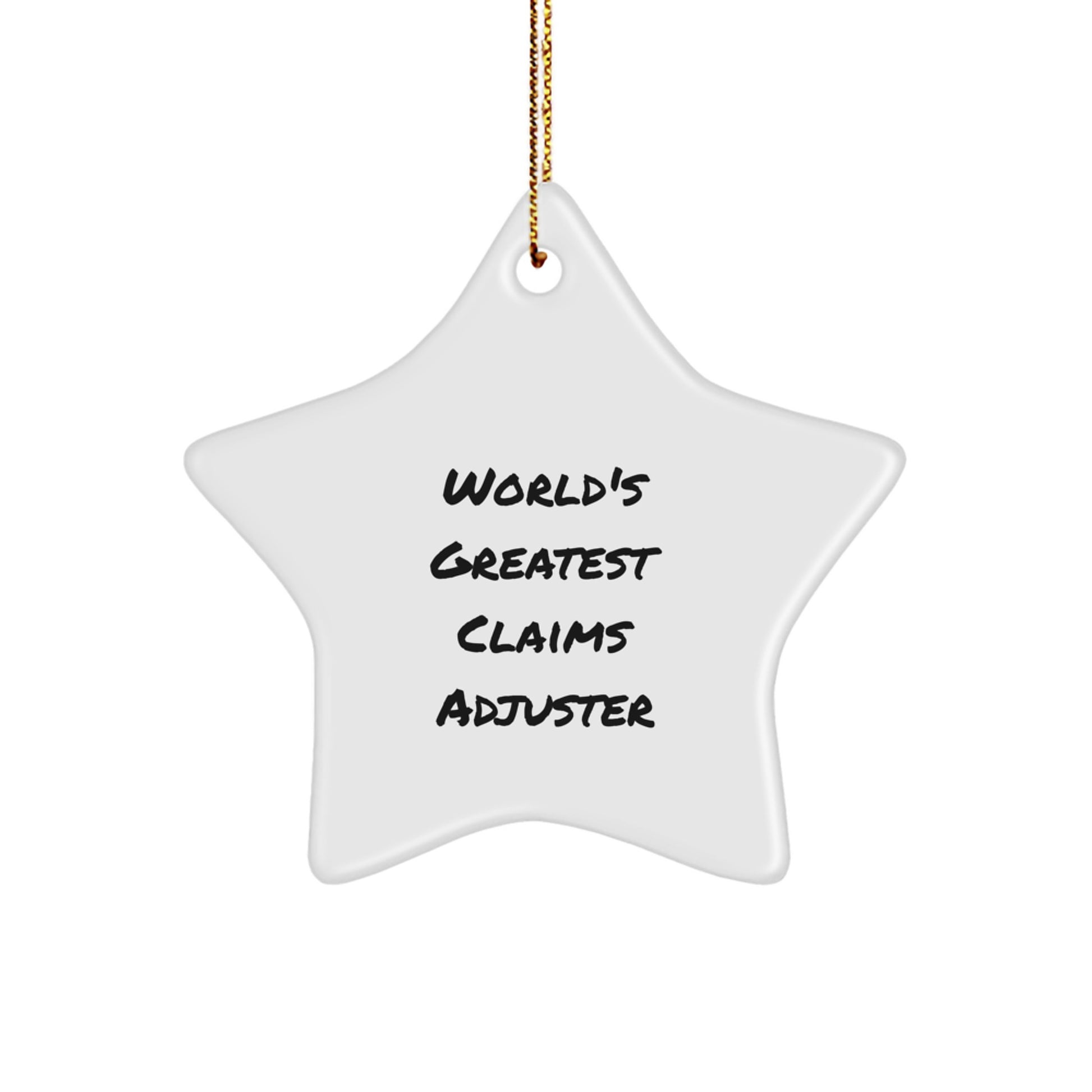 Funny Claims Adjuster Gifts for Christmas - 'World's Greatest' Star Ornament for Men, Women, Family, Friends, Coworkers - Image 1