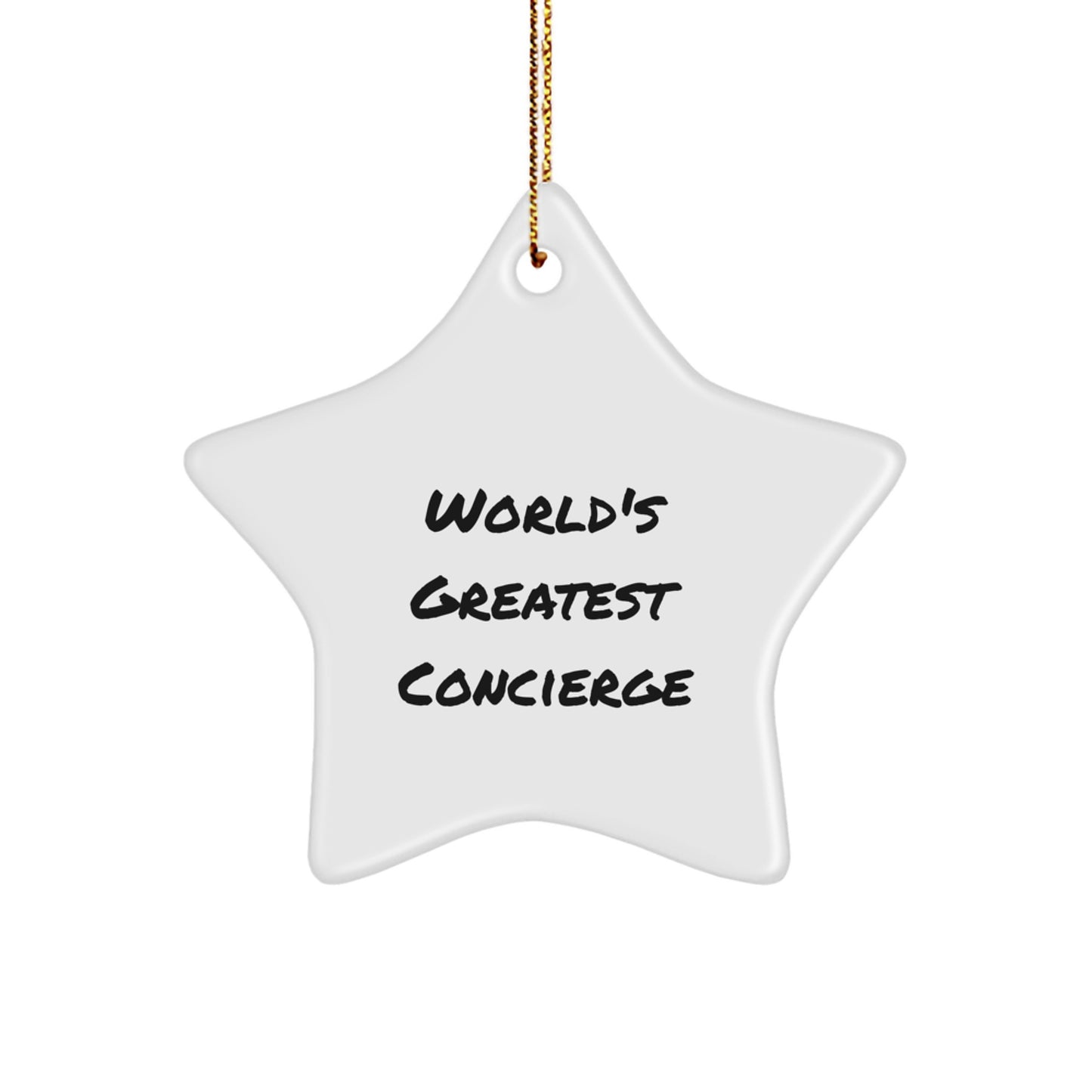 Funny Concierge Gifts from Men, Star Ornament for the World's Greatest Concierge, Christmas Unique Gifts - Image 1
