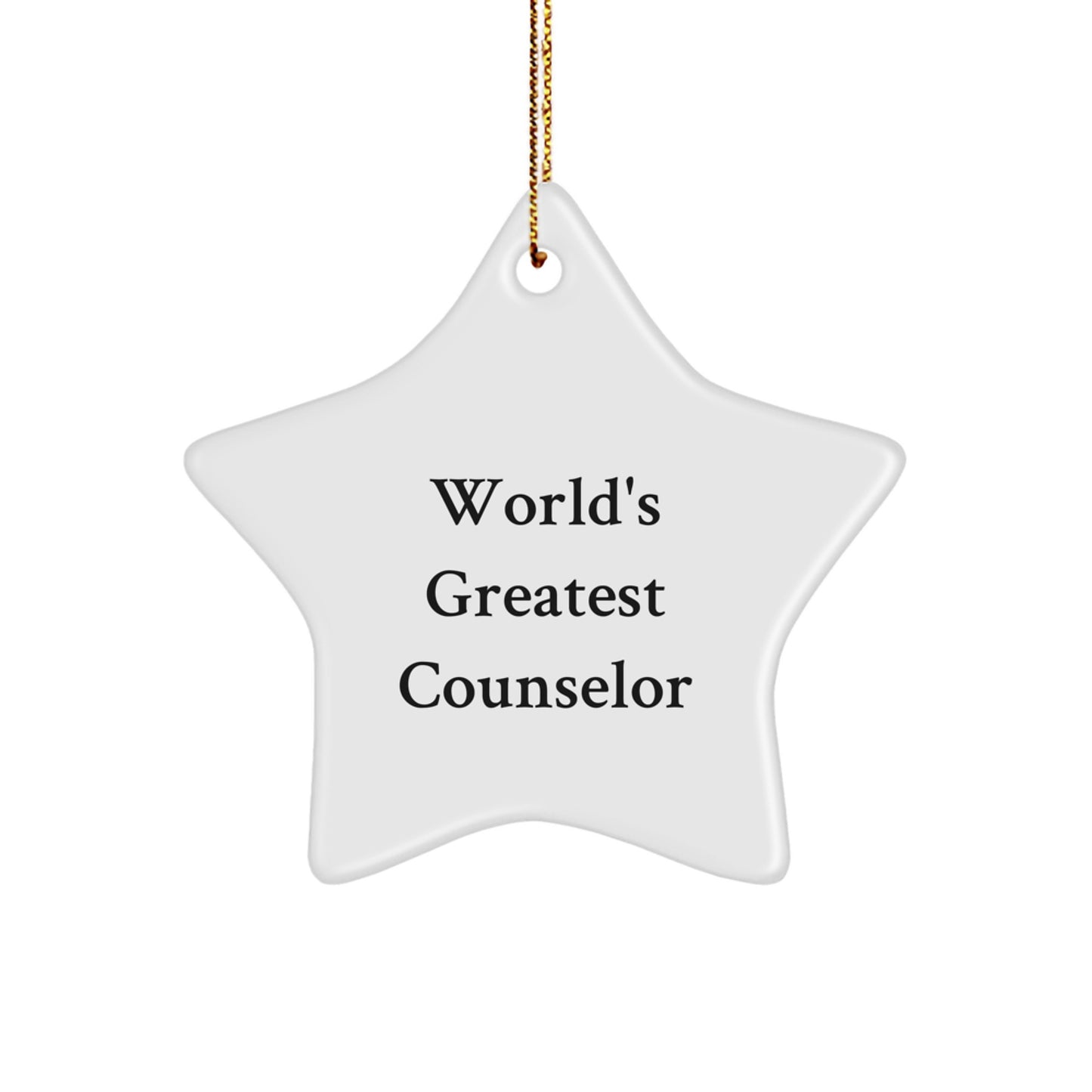 Gifts from Friends to the World's Greatest Counselor Funny Star Ornament Christmas Unique Decorations for Counselor Office Desk - Image 1