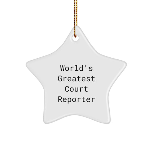 Funny Court Reporter Gifts from Friends - Christmas Unique Court Reporter Star Ornament Quote 'World's Greatest Court Reporter' - Gifts for Court Reporter Men - Image 1