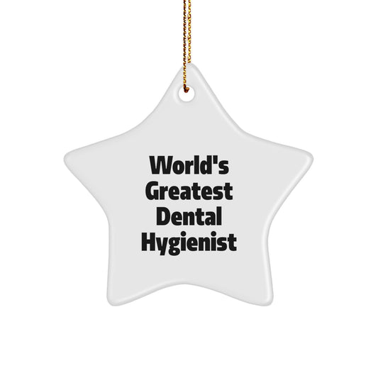 Funny World's Greatest Dental Hygienist Star Ornament, Unique Gifts for Dental Hygienist, Men, Women, Friends, Coworkers, Family, Christmas Unique Gifts from Family, Friends, Coworkers, Men, Women - Image 1