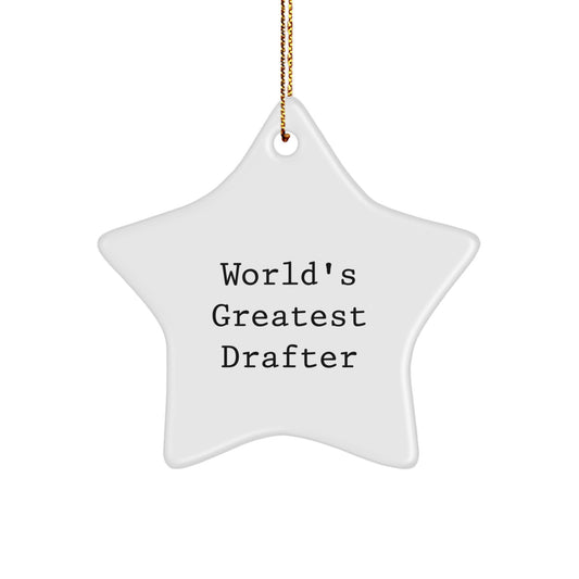 Funny World's Greatest Drafter Gifts from Dad for Christmas Unique Star Ornament for Drafter - Image 1