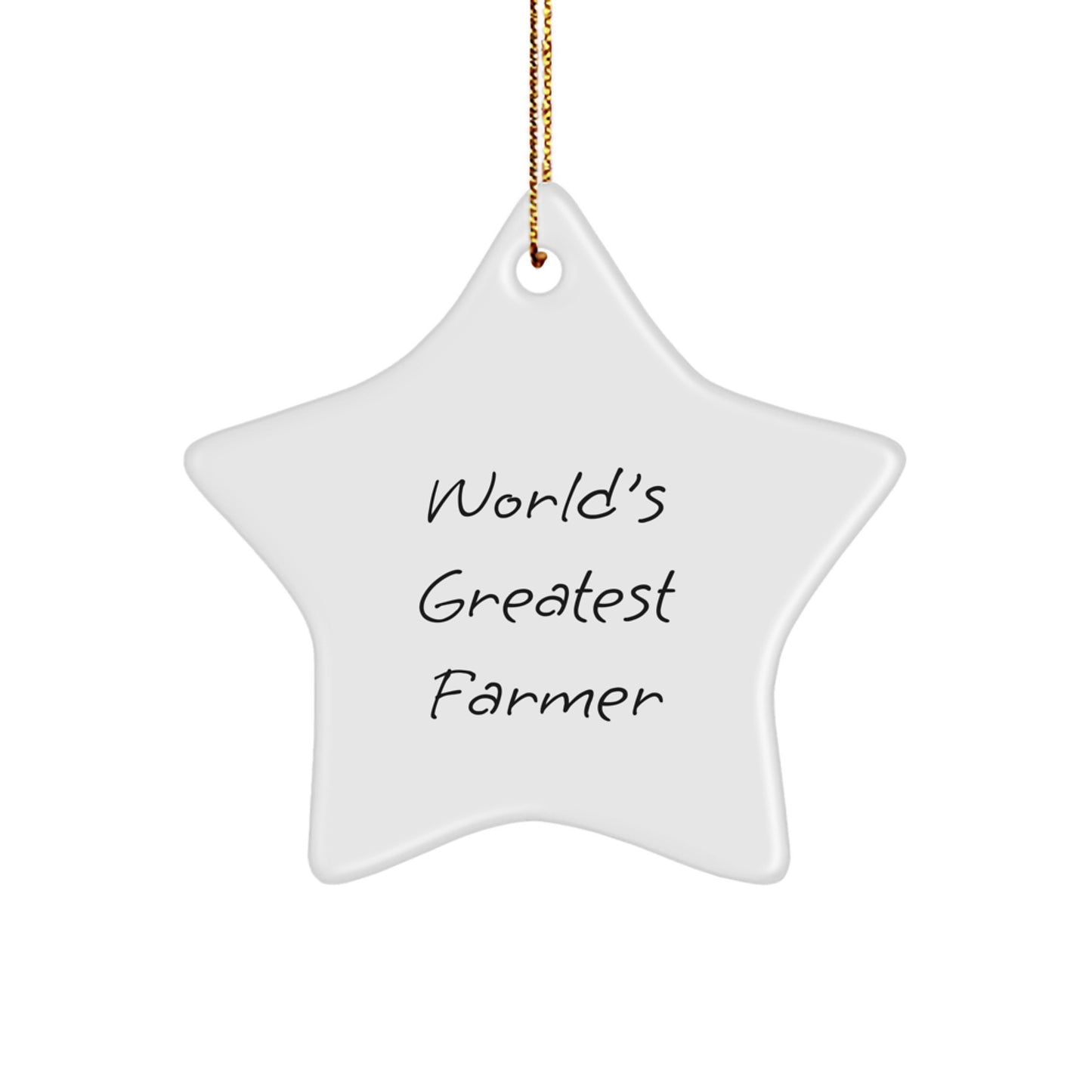 Gifts for the World's Greatest Farmer - Funny Star Ornament, Christmas Unique Gifts from Friends - Image 1