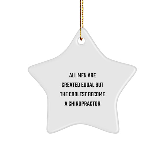 Funny Chiropractor Star Ornament Gifts for Chiropractors from Friends, Unique Christmas Decorations with Inspirational Quote, Star Ornament Gifts for Men, Gifts from Family - Image 1