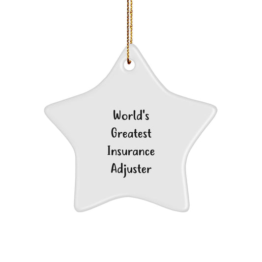 Funny World's Greatest Insurance Adjuster Gifts for Men, Inspirational Christmas Star Ornament, Unique Gifts from Friends, Funny Insurance Adjuster Star Ornament - Image 1
