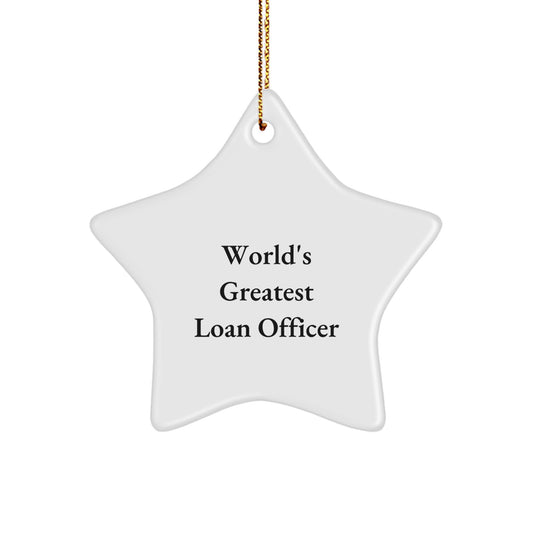 Funny Loan Officer Gifts from Friends, World's Greatest Loan Officer Star Ornament for Loan Officer Men at Christmas Unique Gifts - Image 1