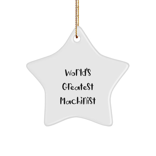 Funny Machinist Gifts for Men, World's Greatest Machinist Christmas Unique Gifts from Men to Machinist Friends - Image 1