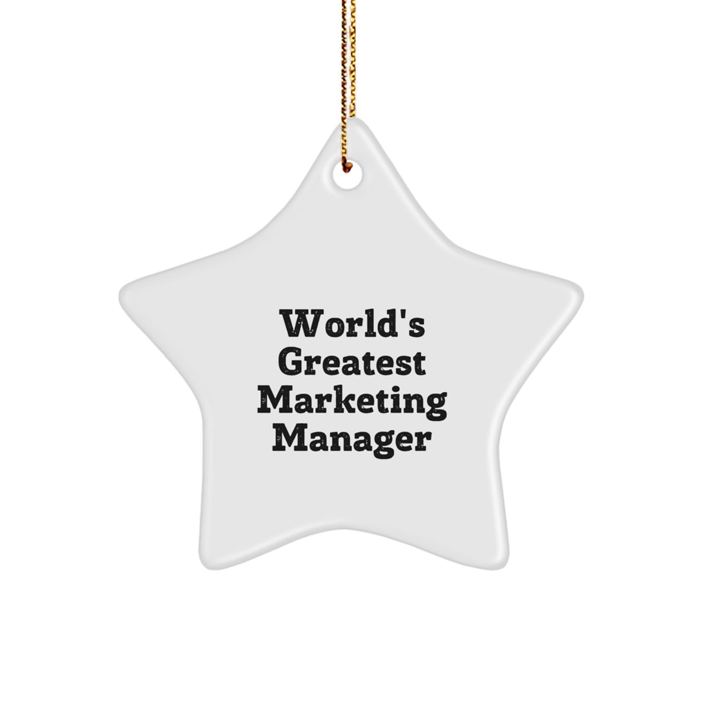 Funny 'World's Greatest Marketing Manager' Star Ornament Gifts for Marketing Manager Friends from Family - Image 1