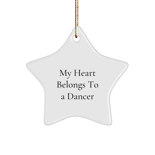 Funny Dancer Gifts for Men - My Heart Belongs To A Dancer Star Ornament Christmas Unique - Image 1