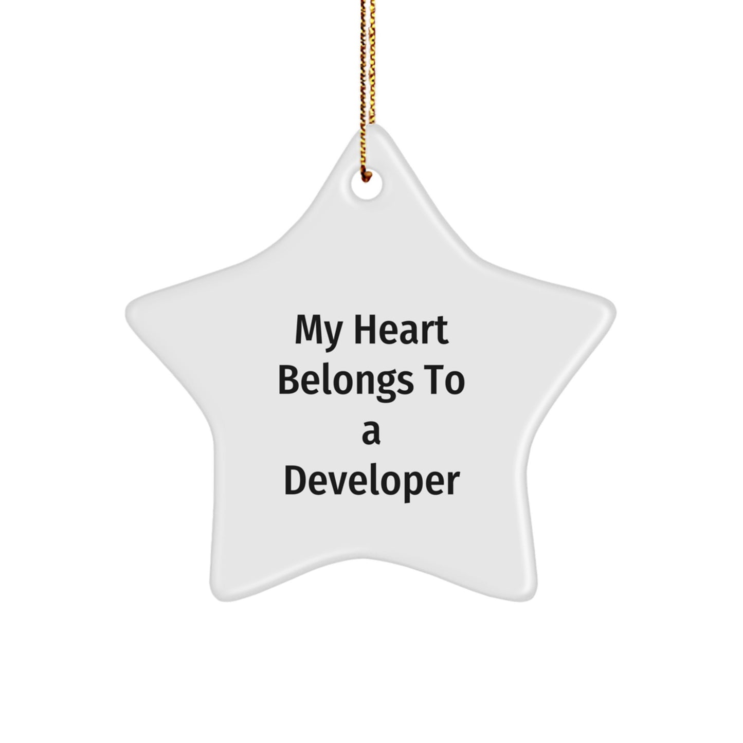 Funny Developer Gifts from Friends, Unique Star Ornament for My Heart Belongs To A Developer, Christmas Decorations - Image 1