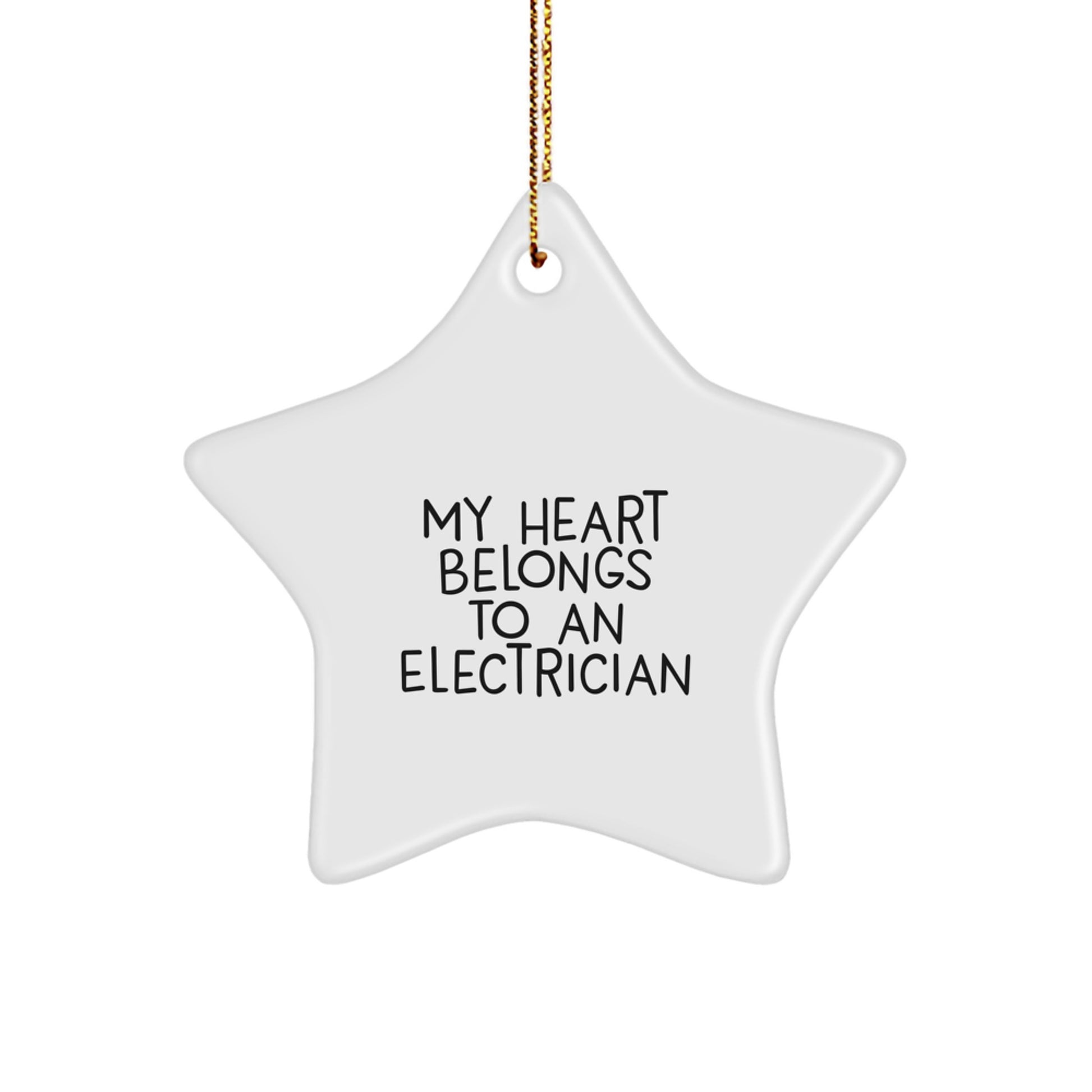 Funny Electrician Gifts, 'My Heart Belongs To An Electrician' Christmas Unique Star Ornament for Electrician Lover from Friends, Family - Image 1